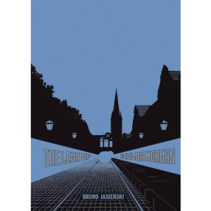 The Legs of Izolda Morgan: Selected Writings