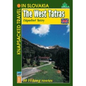 The West Tatras: 40 Hiking Routes