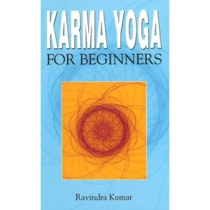 Karma Yoga for Beginners (Exercise Workout Books)