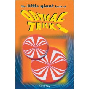Little Giant Book of Optical Tricks