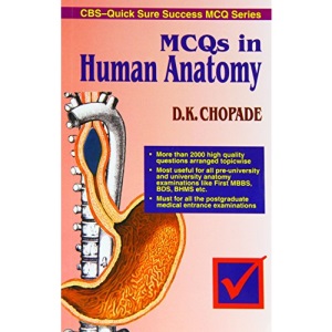 MCQs in Human Anatomy (CBS Quick Sure Success MCQ Series)