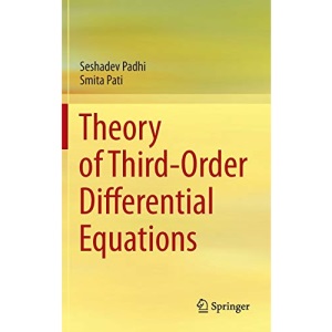 Theory of Third-Order Differential Equations