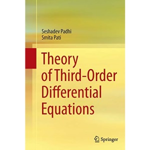 Theory of Third-Order Differential Equations