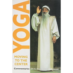 Yoga Moving to the Center: v. III