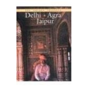 Delhi, Agra, Jaipur (Asia Colour Guides)
