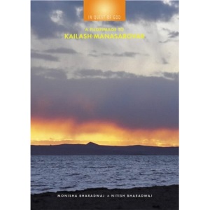 In Quest of God: A Pilgramage to Kailash-Manasarovar