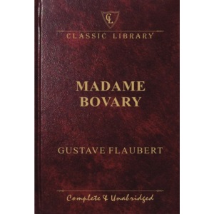 Madame Bovary (Classic Library)