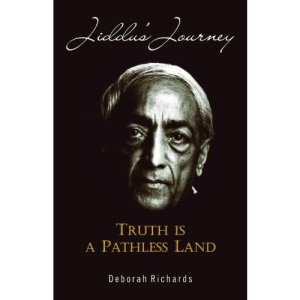 Jiddu's Journey: Truth Is a Pathless Land