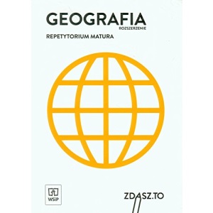 Geografia Repetytorium Matura Zakres rozszerzony (ZDASZ.TO)