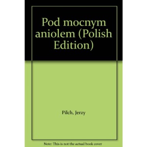 Pod mocnym anio±em