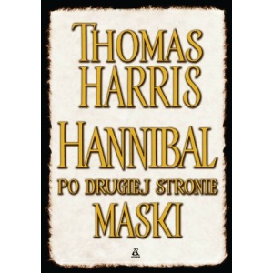 Hannibal po drugiej stronie maski