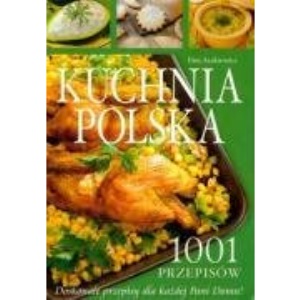 Kuchnia polska 1001 przepisow