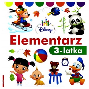 Disney Maluch. Elementarz 3-latka [KSIÄĹťKA]