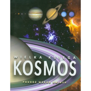 Kosmos Wielka księga: Podróż wśród gwiazd