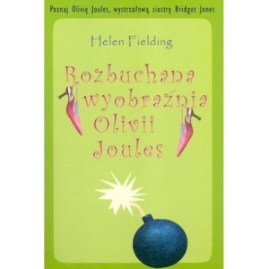 Rozbuchana wyobraznia Olivii Joules