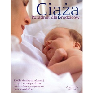 Ciaza Poradnik dla rodzicow