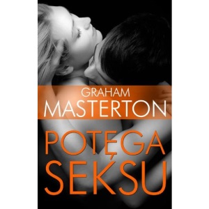 Potega seksu (TYLKO DLA DOROSŁYCH)