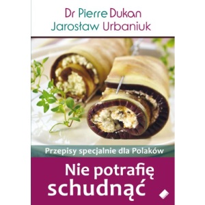 Nie potrafie schudnac Przepisy specjalnie dla Polaków