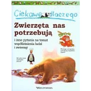 Ciekawe dlaczego zwierzeta nas potrzebuja i inne pytania na temat wspólistnienia ludzi i zwierzat
