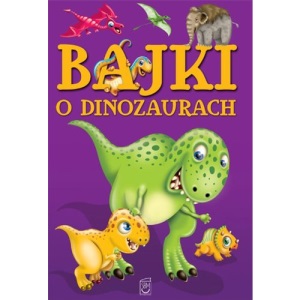 Bajki o dinozaurach