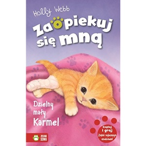 Zaopiekuj sie mna Dzielny maly Karmel
