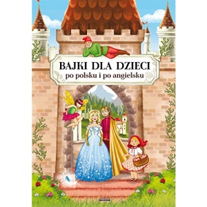 Bajki dla dzieci po polsku i po angielsku
