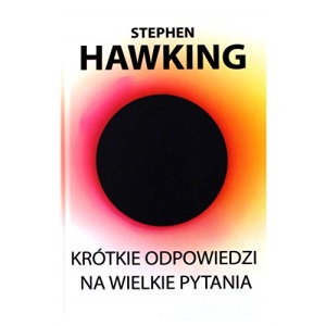 Krotkie odpowiedzi na wielkie pytania