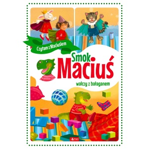 Smok Maciuś walczy z bałaganem