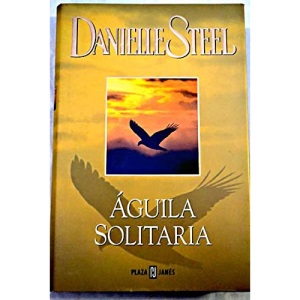 Águila solitaria / Lone Eagle