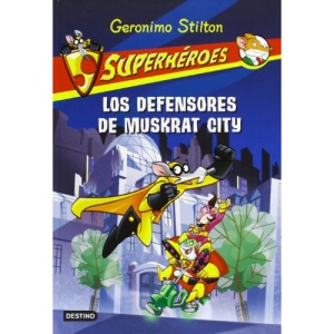 Los defensores de muskrat city / The Defenders of Muskrat City (Superhroes / Super Heroes)