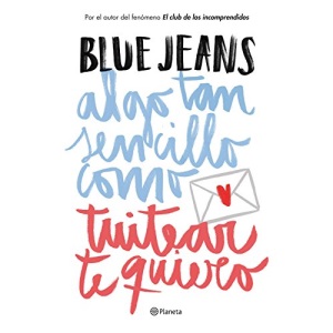 Algo tan sencillo como tuitear te quiero