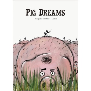 Pig Dreams (Somos8)