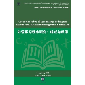 Creencias sobre el aprendizaje de lenguas extranjeras. Revisión bibliográfica y reflexión