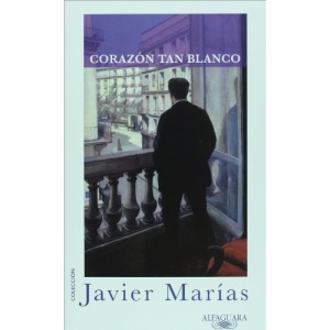 Corazon tan blanco = A Heart So White (Coleccion Particular)