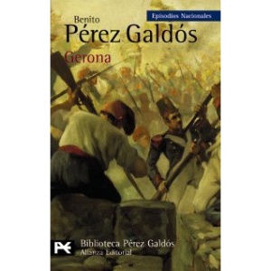 Gerona: Episodios nacionales: 7 (Biblioteca De Autor)