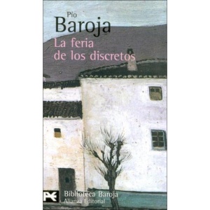 La feria de los discretos / The Fair of the Discreet Ones (Biblioteca De Autor / Author Library)