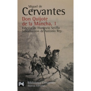 Don Quijote De La Mancha: 1 (Biblioteca De Autor / Author Library)