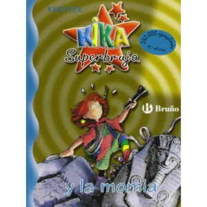 Kika superbruja y la momia/ Kika Super Witch and the Mummy