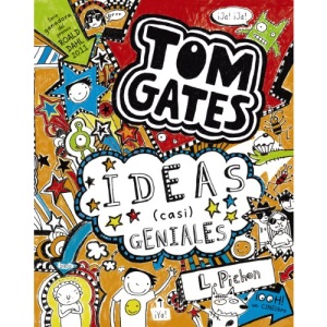 Tom Gates Ideas (Casi) Geniales