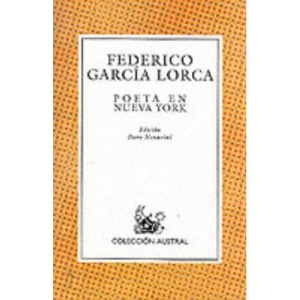 Poeta En Nueva York (Coleccion Austral)