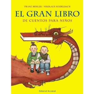 El gran libro de cuentos para ninos (Cuentos Universales)