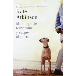 Me despert temprano y saqu al perro / Started Early, Took My Dog