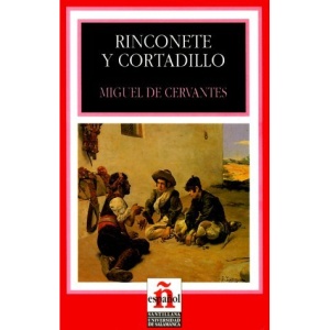 Leer En Espanol - Level 2: Rinconcete y Cortadillo *