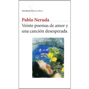 Veinte Poemas (Biblioteca Breve (Barcelona, Spain))