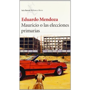 Mauricio o las elecciones (Seix Barral Biblioteca Breve)
