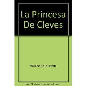 La Princesa De Cleves