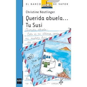 Querida Abuela... Tu Susi (El Barco De Vapor)