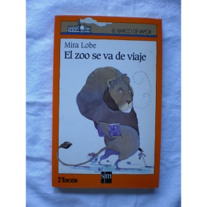 El Zoo SE Va De Viaje (El Barco De Vapor)