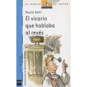 El Vicario Que Hablaba Al Reves (El Barco De Vapor)