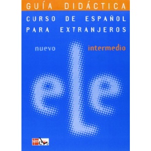 Curso De Espanol Intermedio: Teacher's Book (Curso De Espanol Para Extranjeros/ Spanish for Foreigners)